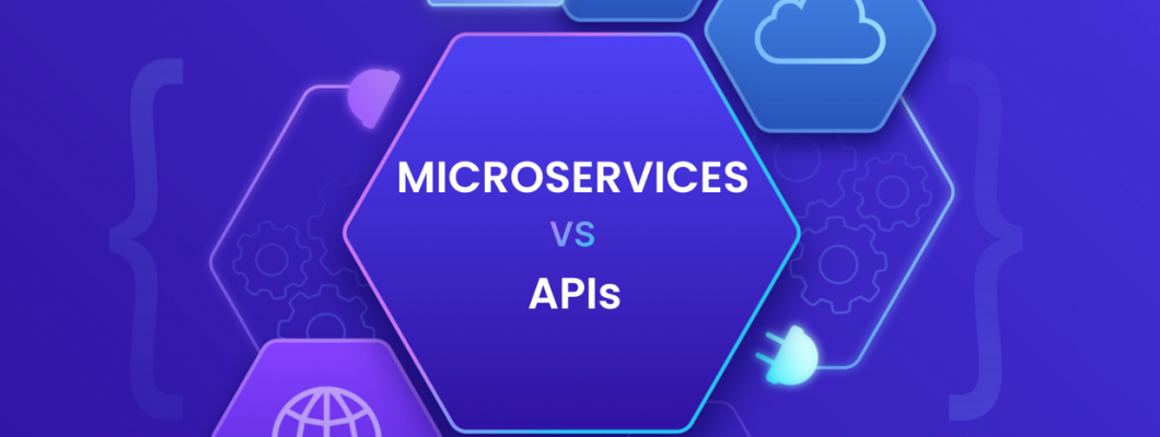 Microservices vs APIs Explained: Choose the Right Architecture for Your App Microservices vs APIs Explained: Choose the Right Architecture for Your App